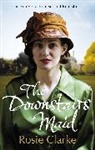 Rosie Clark, Rosie Clarke, Clarke Rosie - The Downstairs Maid