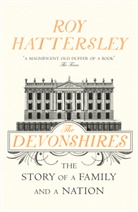 Roy Hattersley - The Devonshires