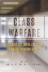 Kristin Cipollone, Cipollone Kristin, Heather Jenkins, Jenkins Heather, Lois Weis, Lois Cipollone Weis... - Class Warfare