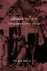Julia Reinhard Lupton - Citizen-Saints
