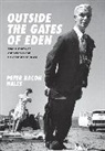 Peter B. Hales, Peter Bacon Hales, Hales Peter Bacon - Outside the Gates of Eden