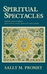 Sally M. Promey, Promey Sally M - Spiritual Spectacles