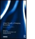 George Martine, Gordon Mcgranahan, Gordon (EDT)/ Martine McGranahan, Gordon Martine Mcgranahan, George Martine, Martine George... - Urban Growth in Emerging Economies