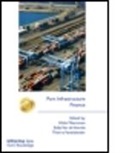 Hilde (EDT)/ Van De Voorde Meersman, Hilde (Universiteit Antwerpen Meersman, Hilde Van De Voorde Meersman, Eddy van de Voorde, Hilde Meersman, Hilde (Universiteit Antwerpen Meersman... - Port Infrastructure Finance