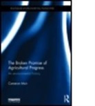 Cameron Muir, Cameron (Australian National University Muir, Muir Cameron - Broken Promise of Agricultural Progress