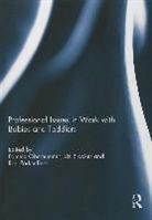 Liz Brooker, Pamela (State Institute of Early Child Oberhuemer, Pamela Brooker Oberhuemer, Liz Brooker, Brooker Liz, Pamela Oberhuemer... - Professional Issues in Work With Babies and Toddlers