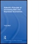 Tracy Mott, Tracy (Denver University Mott - Kalecki''s Principle of Increasing Risk and Keynesian Economics