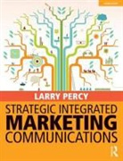Larry Percy, Larry (Larry Percy Consulting Percy - Strategic Integrated Marketing Communications