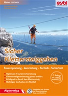 Jentzsch, Andreas Jentzsch, Jentzsch-Rab, Axe Jentzsch-Rabl, Axel Jentzsch-Rabl - Sicher Klettersteiggehen