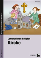 Nicole Weber - Lernstationen Religion: Kirche