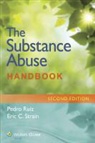 RUIZ, Dr. Pedro Ruiz, Pedro Ruiz, Pedro Strain Ruiz, Dr. Eric C. Strain, Eric C. Strain - Substance Abuse Handbook