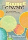 Dr Elle T (Wisdom Out Allison-Napolitano, Eileen (Elle) T. Allison-Napolitano, Eileen T. Allison-Napolitano, Elle Allison-Napolitano, Elle T. Allison-Napolitano - Bounce Forward