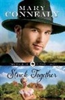 Mary Connealy - Stuck Together