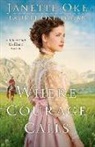 Laurel Oke Logan, Janette Oke, Janette/ Logan Oke, Laurel Oke Logan - Where Courage Calls