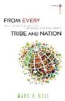 Joel Carpenter, Mark A Noll, Mark A. Noll, Mark A./ Carpenter Noll, Joel Carpenter - From Every Tribe and Nation