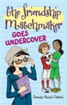 Randa Abdel-Fattah - The Friendship Matchmaker Goes Undercover
