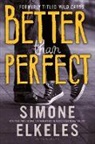Simone Elkeles - Better Than Perfect