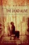 Wilkie Collins, Rob Warden - Wilkie Collins''s the Dead Alive