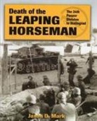 Jason D. Mark, Jason D. Marks - Death of the Leaping Horseman