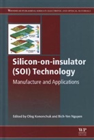 O Kononchuk, O (Soitec Kononchuk, O. Kononchuk, O. (Soitec Kononchuk, O. Nguyen Kononchuk, Oleg Kononchuk... - Silicon-On-Insulator (Soi) Technology