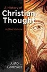 Justo L. Gonzaalez, Justo L. Gonzalez, González Justo L. - A History of Christian Thought