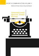 Thoma Horky, Thomas Horky, Nieland, Nieland, Jörg-Uwe Nieland - International Sports Press Survey 2011