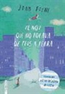 John Boyne - El noi que no tocava de peus a terra