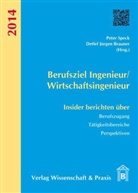 Braune, Detlef J Brauner, Detlef J. Brauner, Detlef Jürgen Brauner, Spec, Peter Speck - Berufsziel Ingenieur/Wirtschaftsingenieur 2015