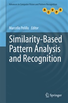 Marcell Pelillo, Marcello Pelillo - Similarity-Based Pattern Analysis and Recognition