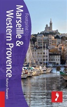 Tristan Rutherford, Kathryn Tomasetti, Kathryn Rutherford Tomasetti - Marseille and Western Provence