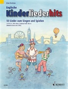 Ingrid Schmechel - Englische Kinderliederhits, für Klavier, Akkordeon, Keyboard, Gesang und Gitarre