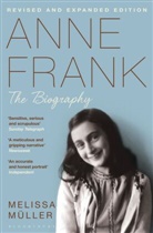 Melissa Mueller, Melissa Muller, Melissa Müller - Anne Frank