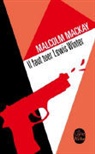 Fanchita Gonzalez-Batlle, Malcolm Mackay, Malcolm (1981-....) Mackay, Mackay-m, Malcolm Mackay - Trilogie de Glasgow. Vol. 1. Il faut tuer Lewis Winter