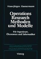 Hans-Jürgen Zimmermann - Methoden und Modelle des Operations Research