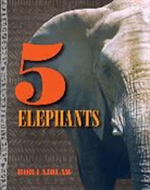 Rob Laidlaw - 5 Elephants