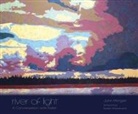 John Morgan, Kesler Woodward - River of Light: A Conversation with Kabir