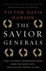 Victor Davis Hanson, Victor Davis Hanson, Victor Davis (Professor of Classics Califo Hanson - Savior Generals