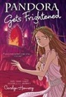 Carolyn Hennesy - Pandora Gets Frightened