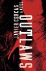 Javier Cercas - Outlaws