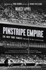 Marty Appel - Pinstripe Empire