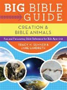 Jane Landreth, Tracy M. Sumner, Tracy M./ Landreth Sumner - Big Bible Guide