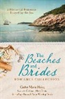 Lynn A. Coleman, Mary Davis, Susan Page Davis, Cathy Marie Hake, Cathy Marie/ Coleman Hake - The Beaches and Brides Romance Collection