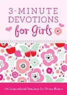 Janice Hanna, Dr Janice Thompson, Janice Thompson - 3-Minute Devotions for Girls
