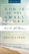 Bruce Bickel, Bruce/ Jantz Bickel, Stan Jantz - God Is in the Small Stuff
