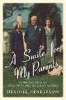 Heather Henderson - Smile for My Parents