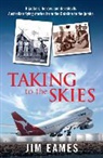 Jim Eames - Taking to the Skies