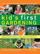 Jenny Hendy - The Best-Ever Step-By-Step Kid''s First Gardening