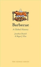 Deutsch, Jonathan Deutsch, Jonathan Elias Deutsch, Megan J Elias, Megan J. Elias - Barbecue