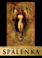 Greg Spalenka - The Art of Greg Spalenka