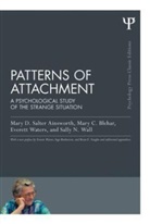 Mary D. Salter Ainsworth, Mary D. Salter (University of Virginia Ainsworth, Mary D. Salter Blehar Ainsworth, Mary D. Salter/ Blehar Ainsworth, Ainsworth Mary D. Salter, Mary C. Blehar... - Patterns of Attachment